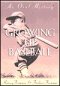 Growing Up Baseball: An Oral History 